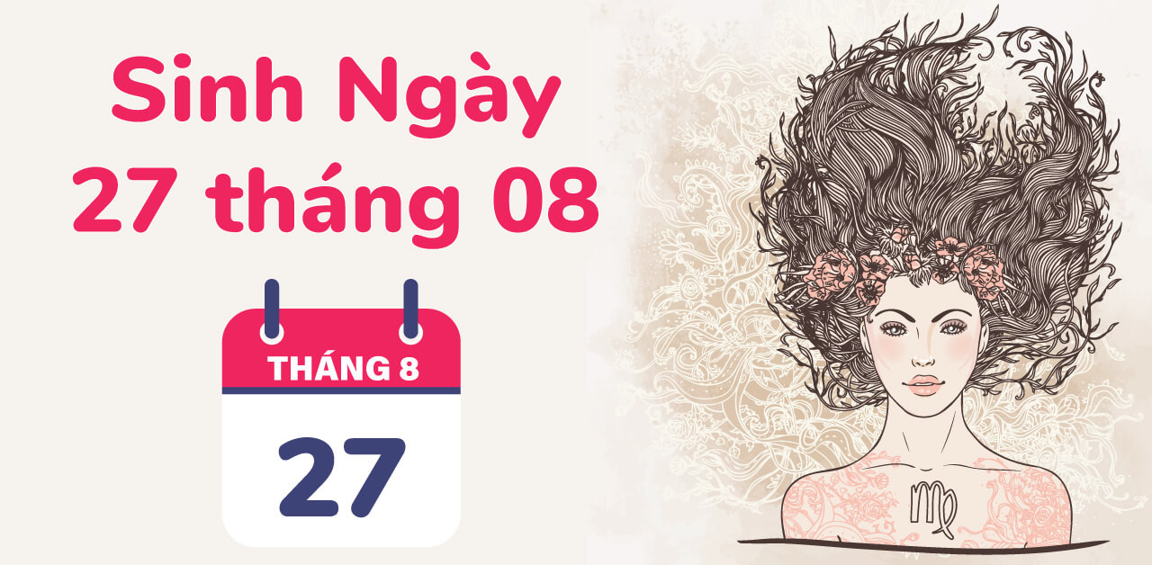 ngay-27-8-cung-gi-1-1713779239.jpg